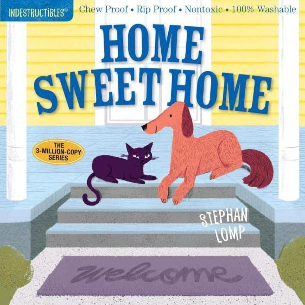 INDESTRUCTIBLES: Home Sweet Home
