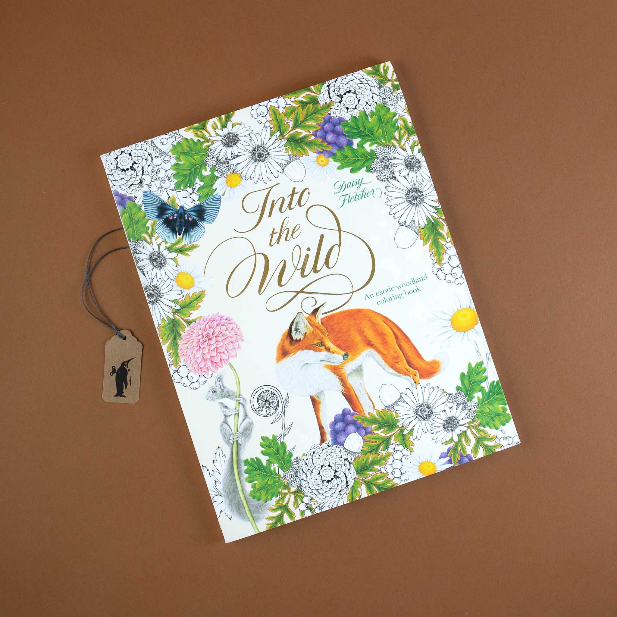 Into The Wild Coloring Book