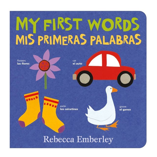 My First Words / Mis primeras palabras (Bilingual edition)