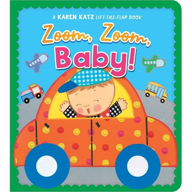 Zoom, Zoom, Baby! (Lift-the-Flap Book)
