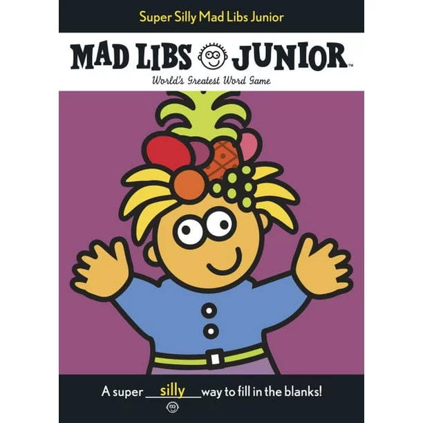 Mad Libs Junior: Super Silly