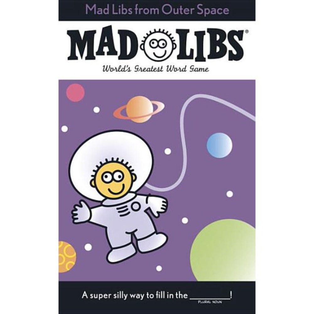 Mad Libs: From Outer Space