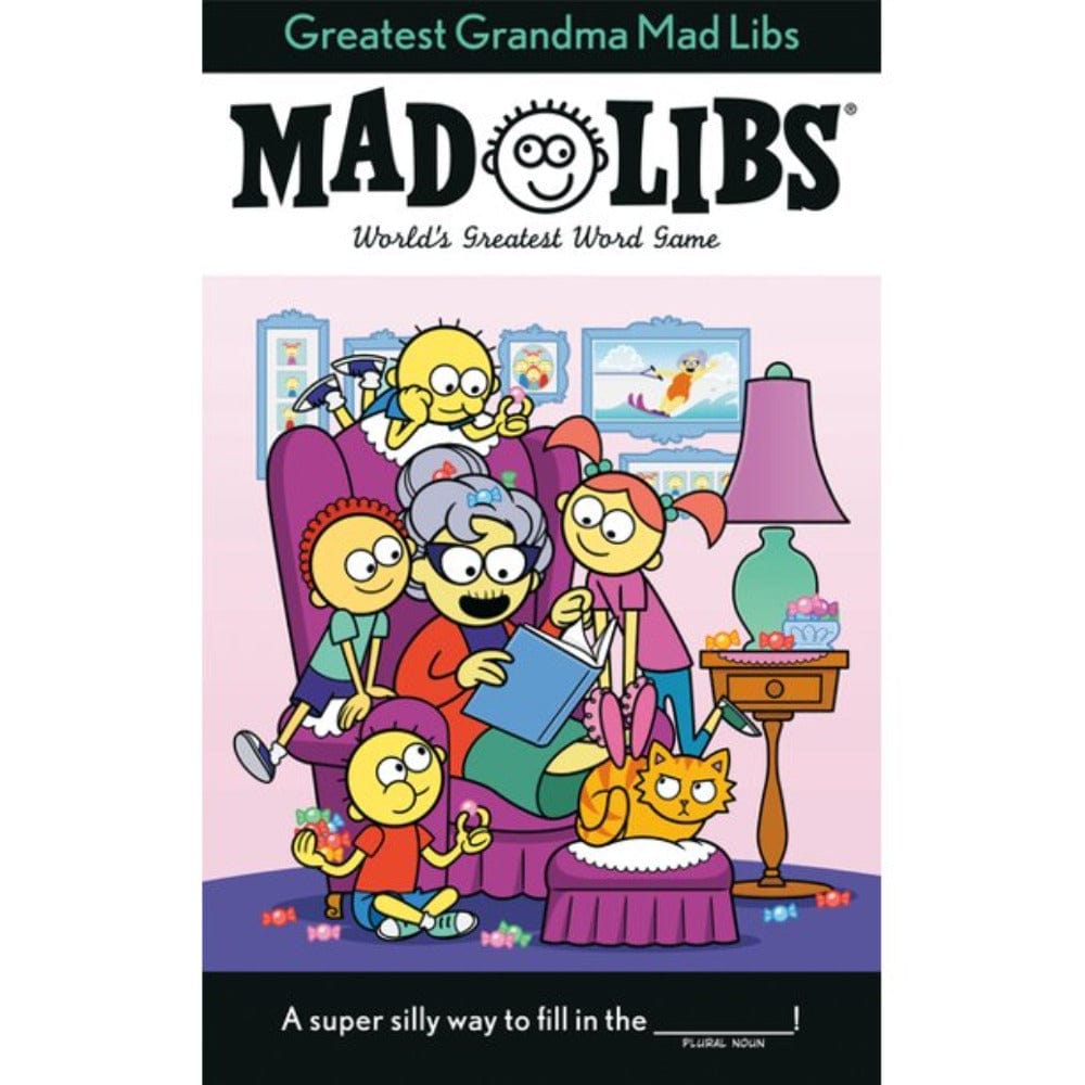 Mad Libs: Greatest Grandma