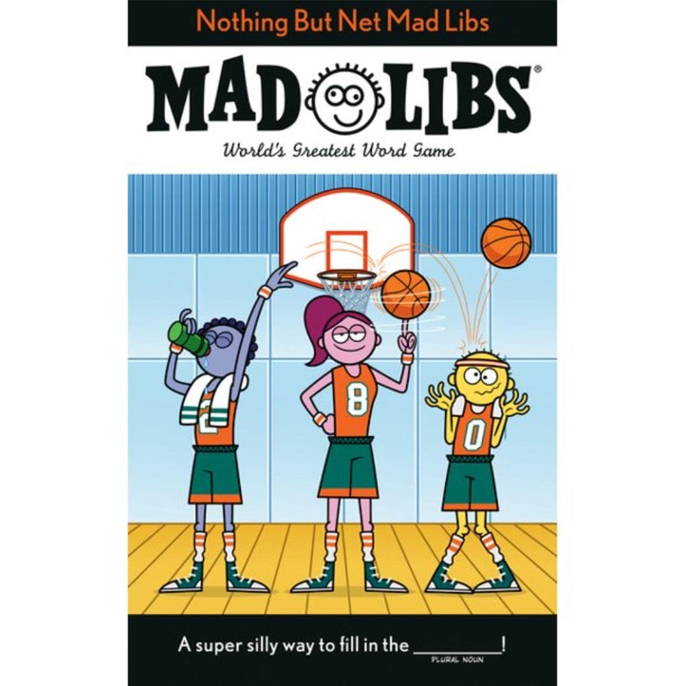 Mad Libs: Nothing But Net