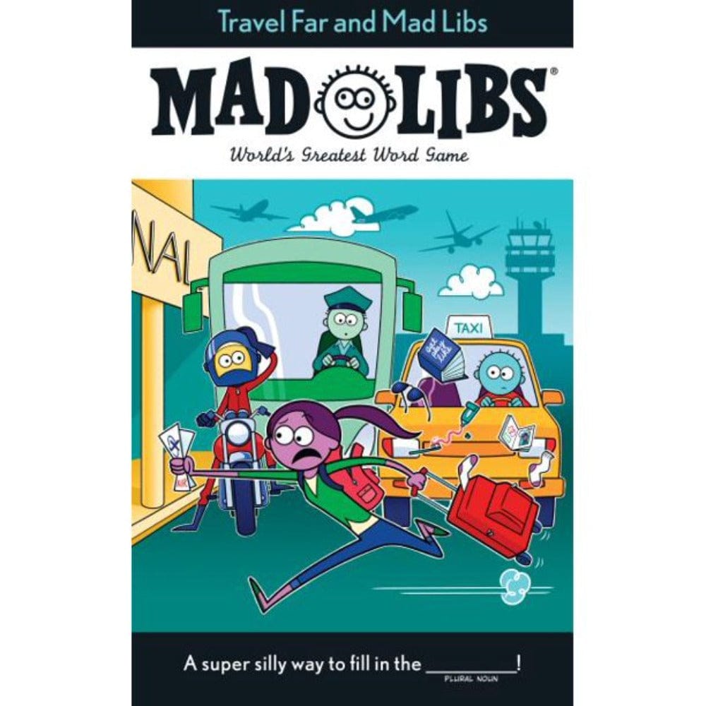 Mad Libs: Travel Far