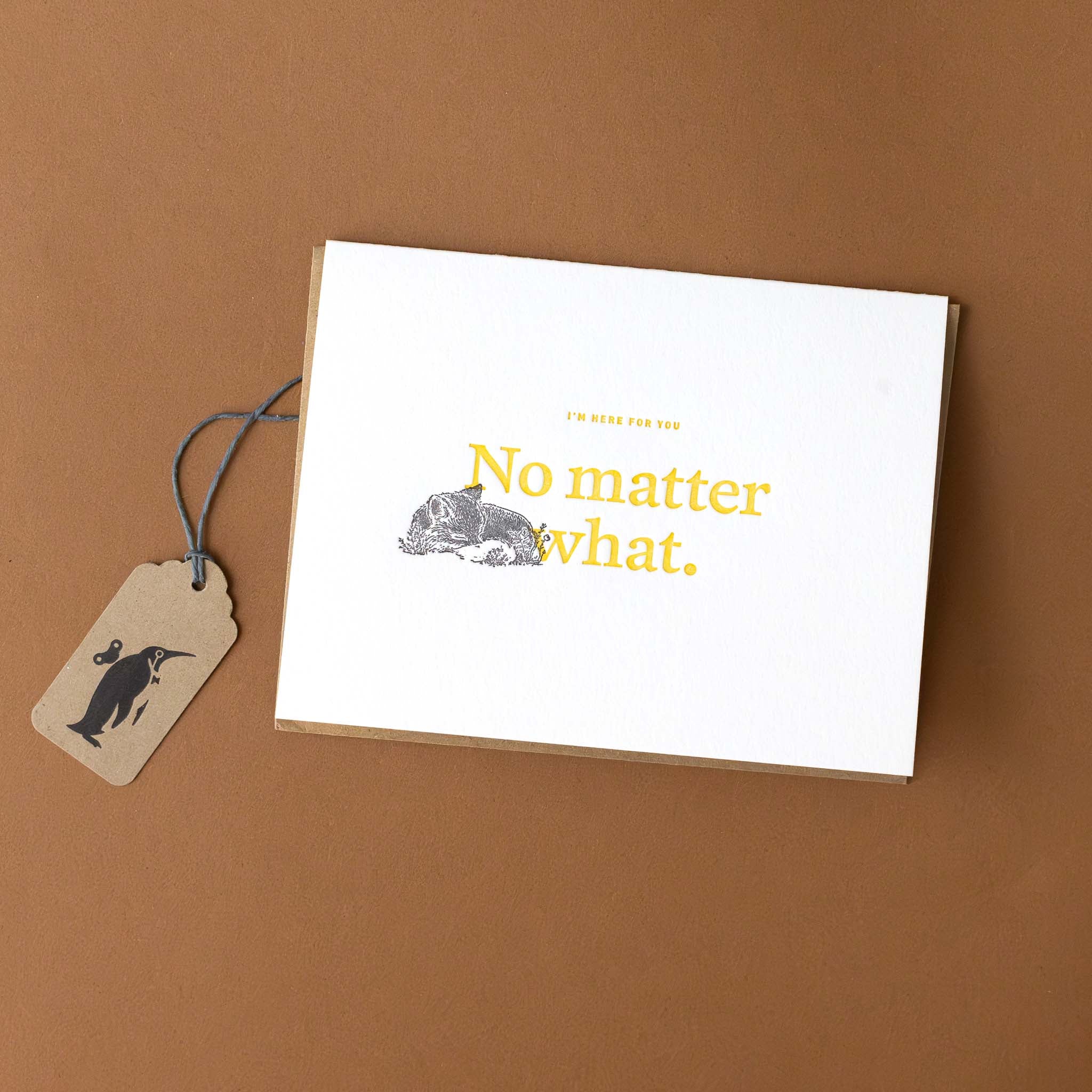 No Matter What Letterpress Greeting Card