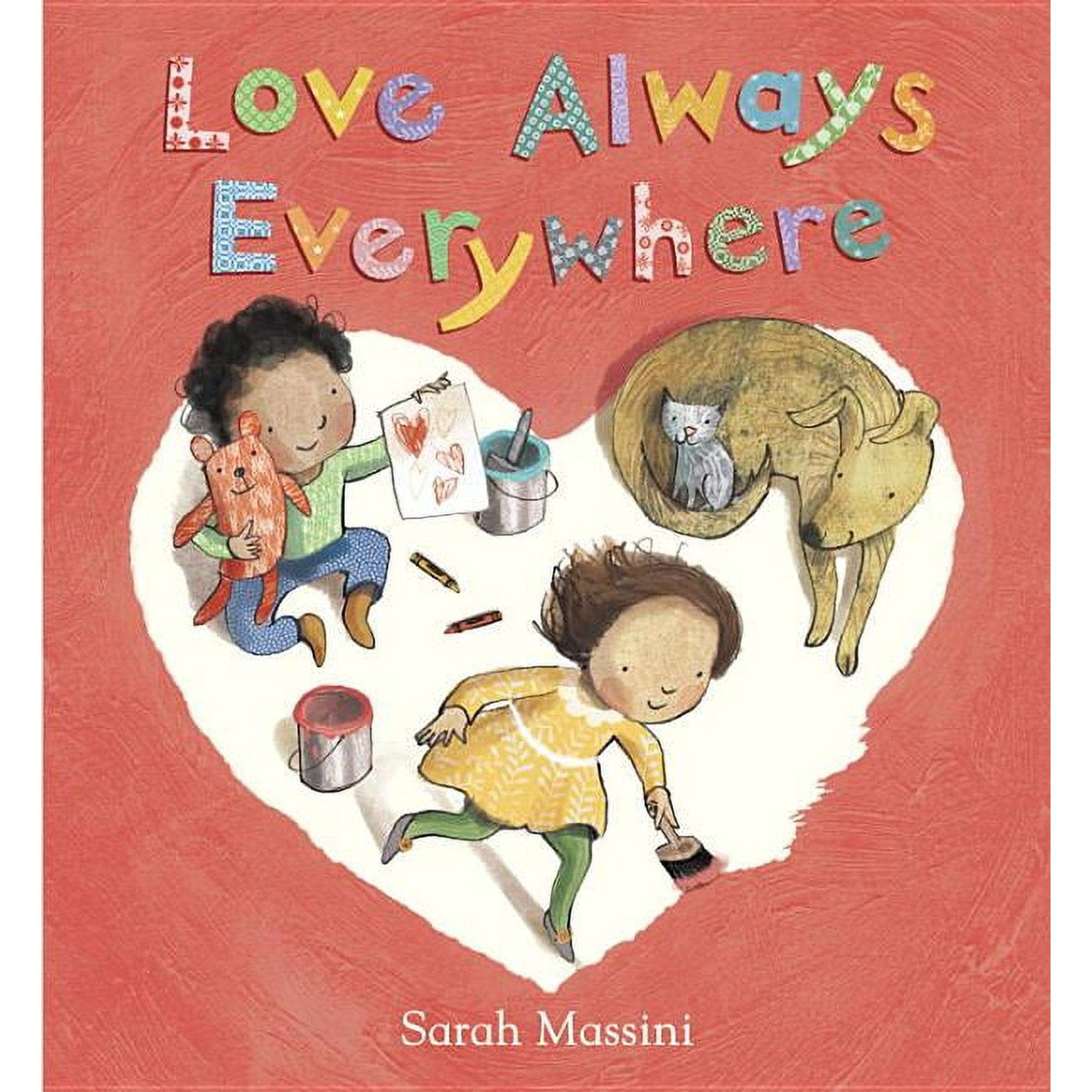Love Always Everywhere (Board Book)