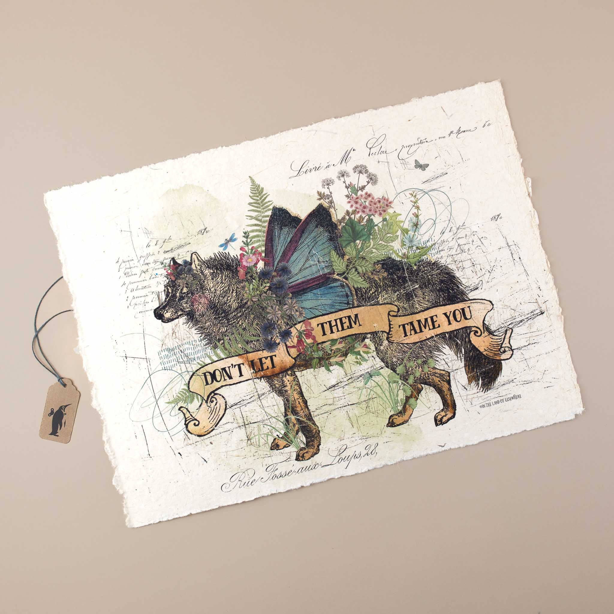 Paper Print | Don't Let Them Tame You
