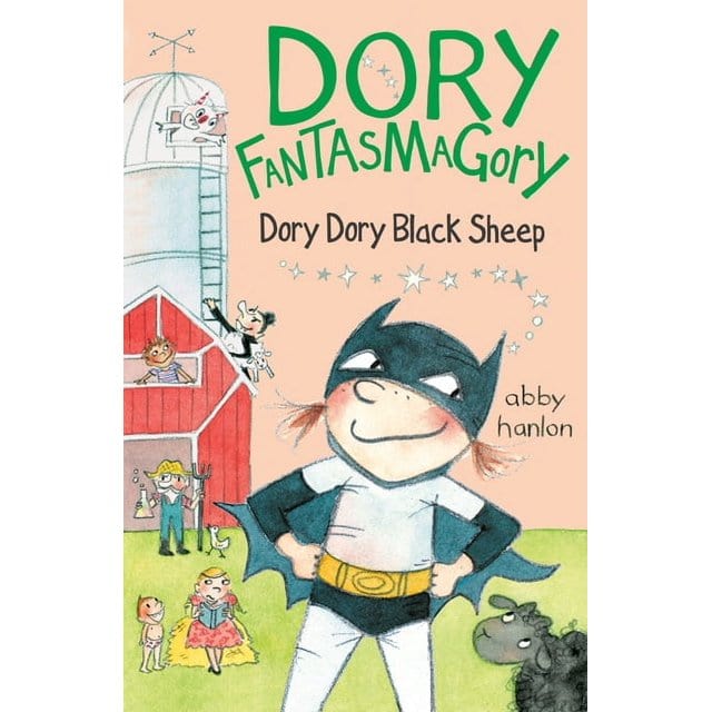Dory Fantasmagory: Black Sheep (Book #3)