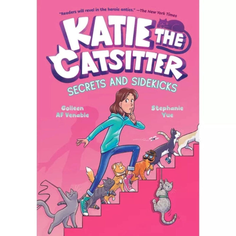 Katie the Catsitter: Secrets and Sidekicks (Book #3)