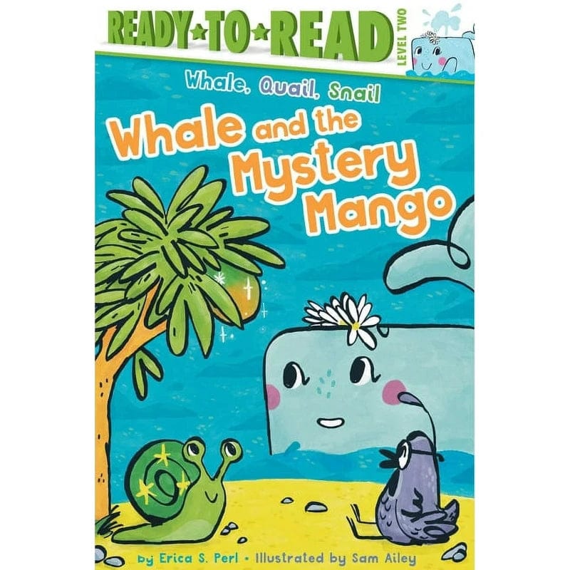 Whale and the Mystery Mango (Ready-to-Read Level 2)