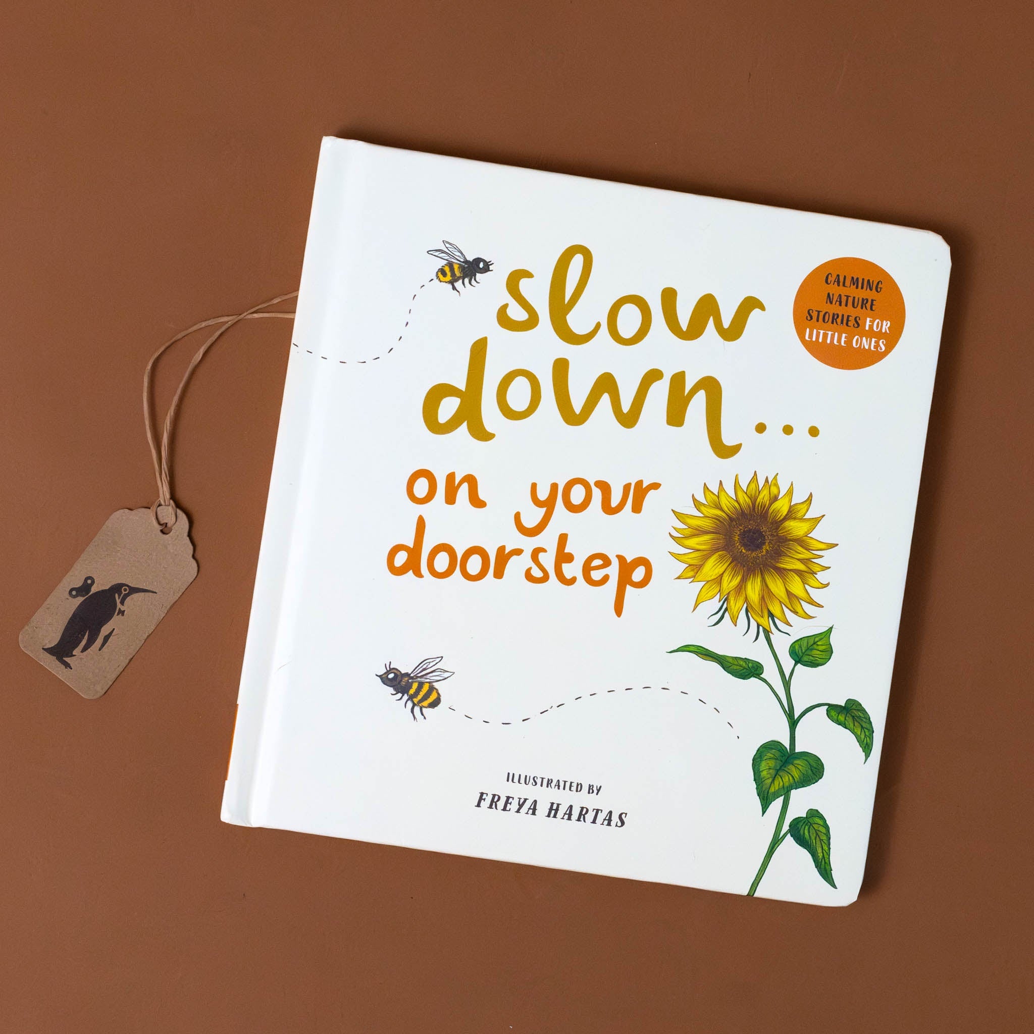 Slow Down ... On Your Doorstep Board Book