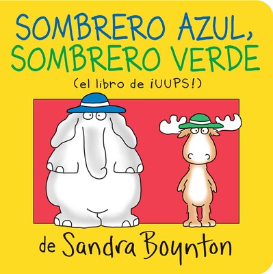 Sombrero Azul, Sombrero Verde