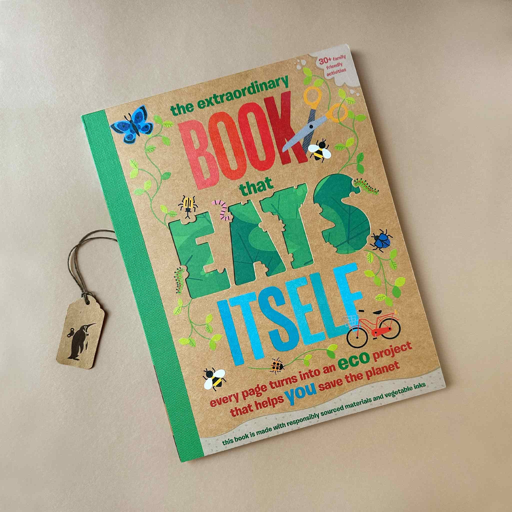 The Extraordinary Book That Eats Itself