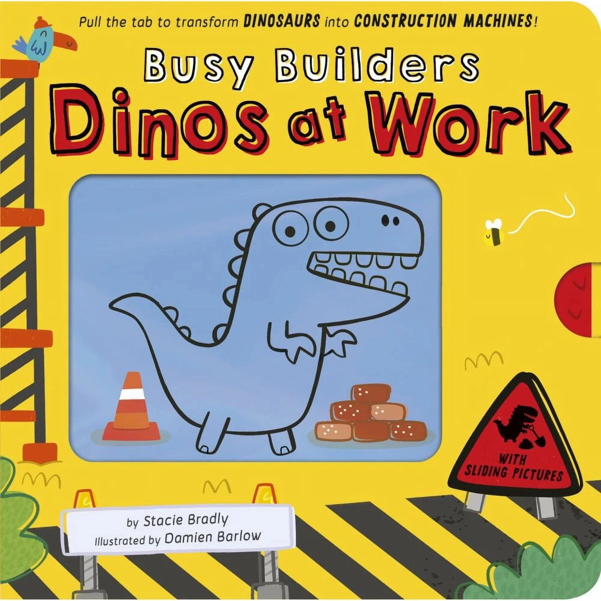 Busy Builders: Dinos at Work (Pull the Tab Board Book)