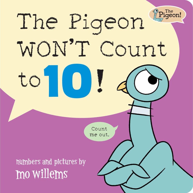 The Pigeon WON’T Count to 10! (Board Book)