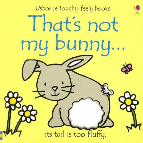 That's Not My Bunny (Touchy Feely Board Book)
