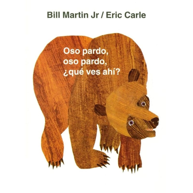 Oso pardo, oso pardo, ¿qué ves ahí? /  Brown Bear, What Do You See? (Board Book)