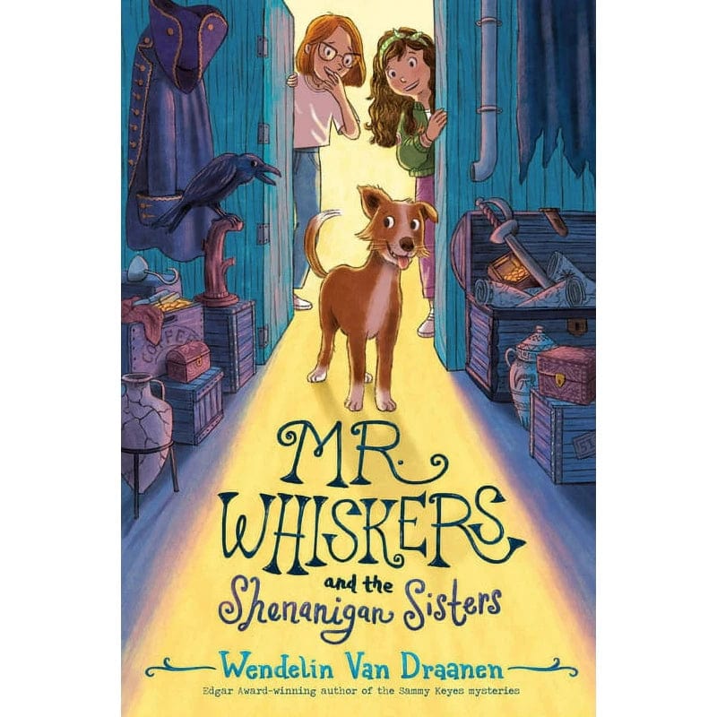 Mr. Whiskers and the Shenanigan Sisters