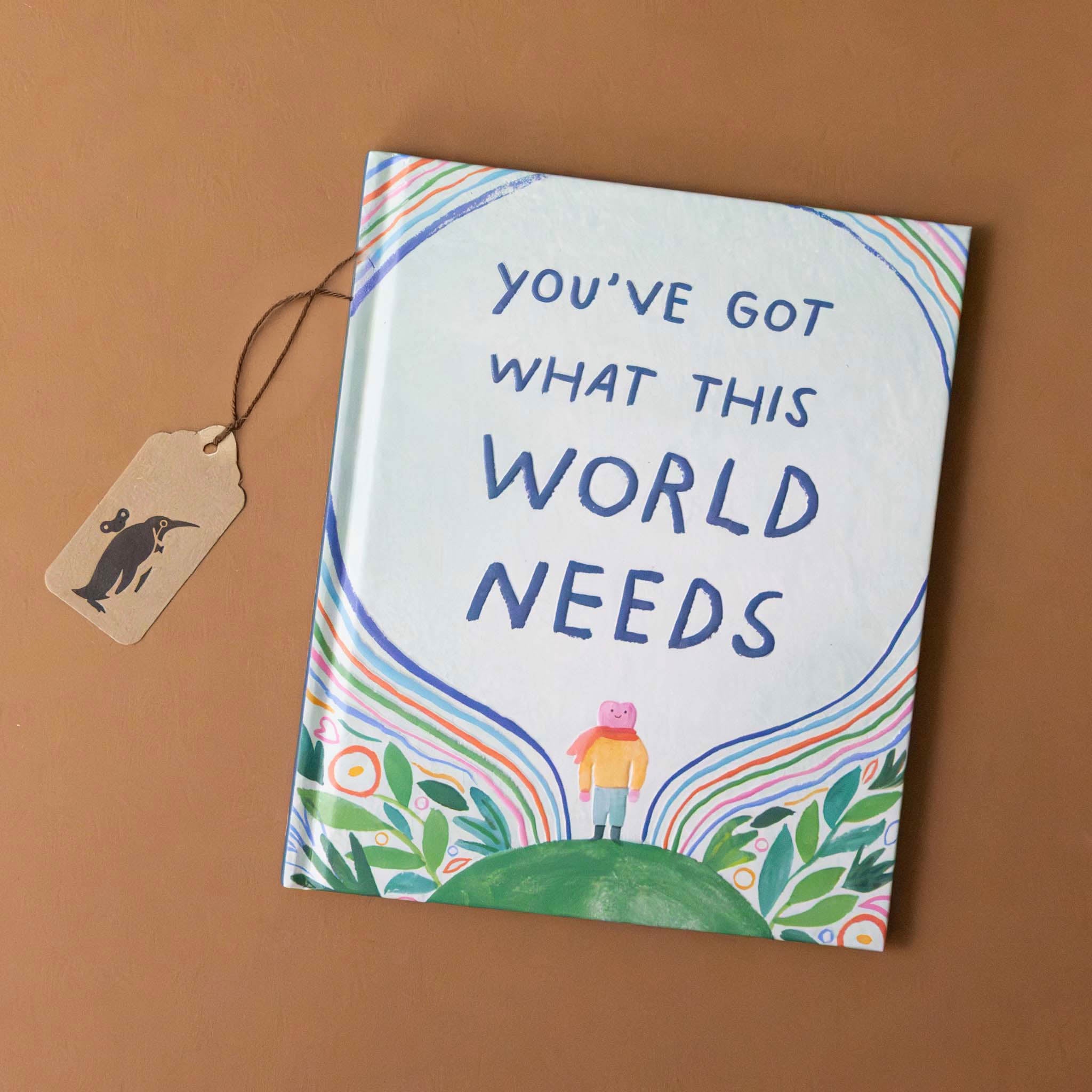 You've Got What the World Needs